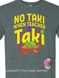 No Taki