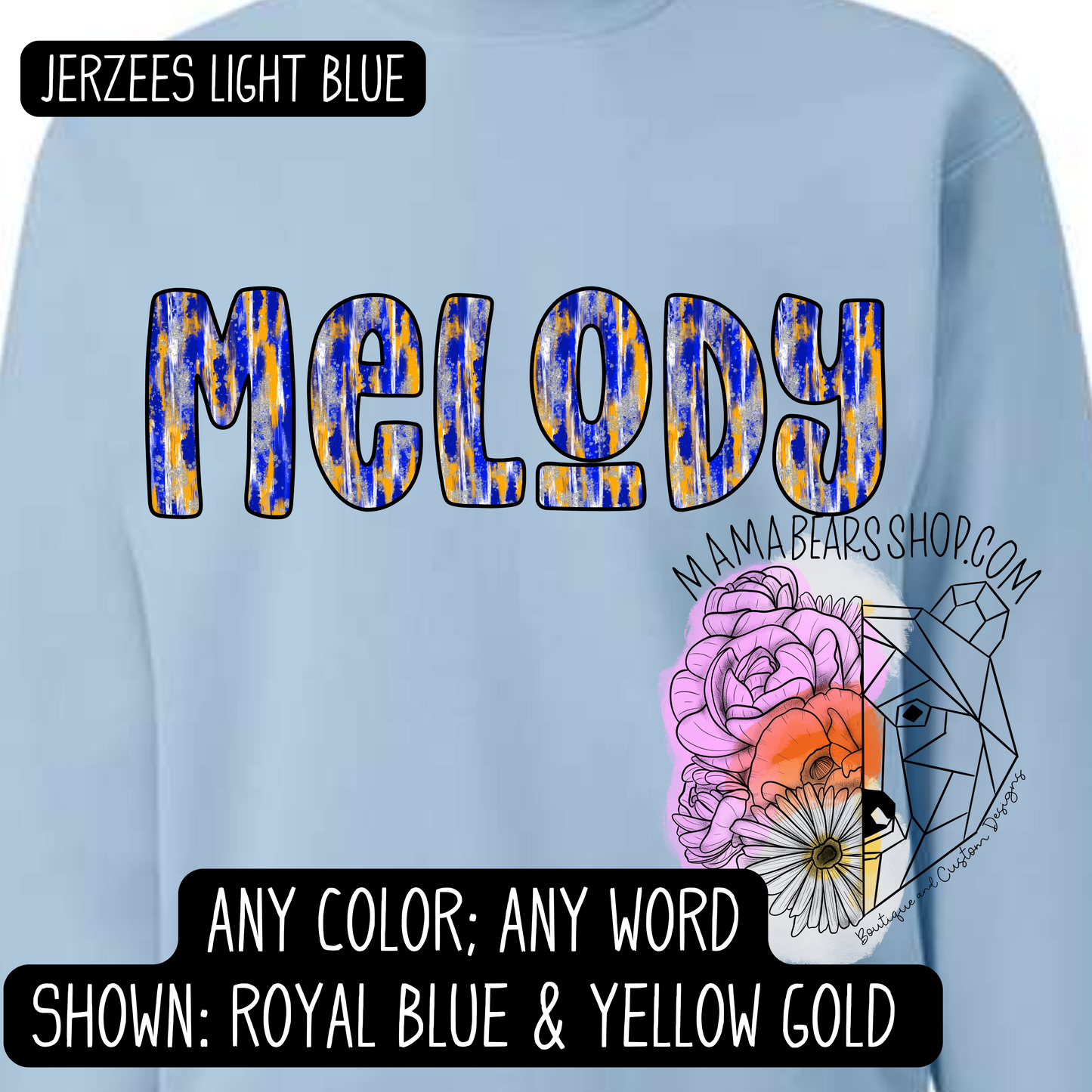 MELODY FONT CUSTOM SPIRIT WEAR CREWNECK ADULT