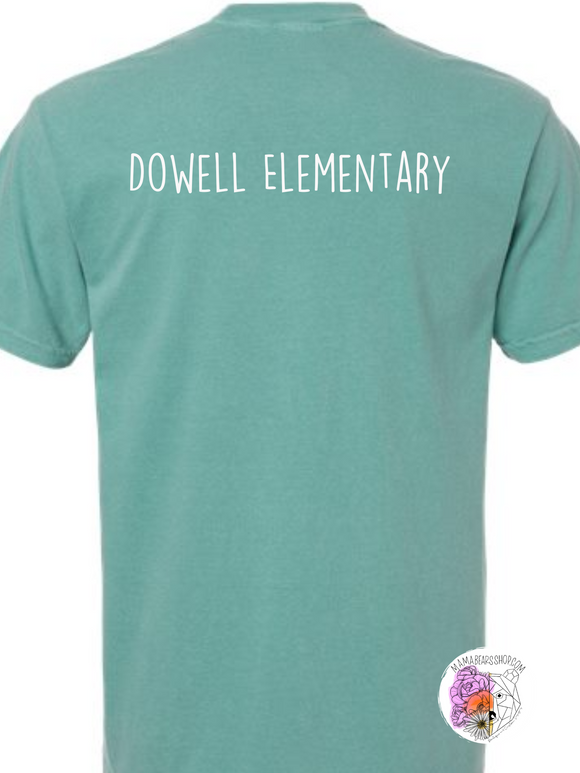 Dowell *School name on BACK, PRINT