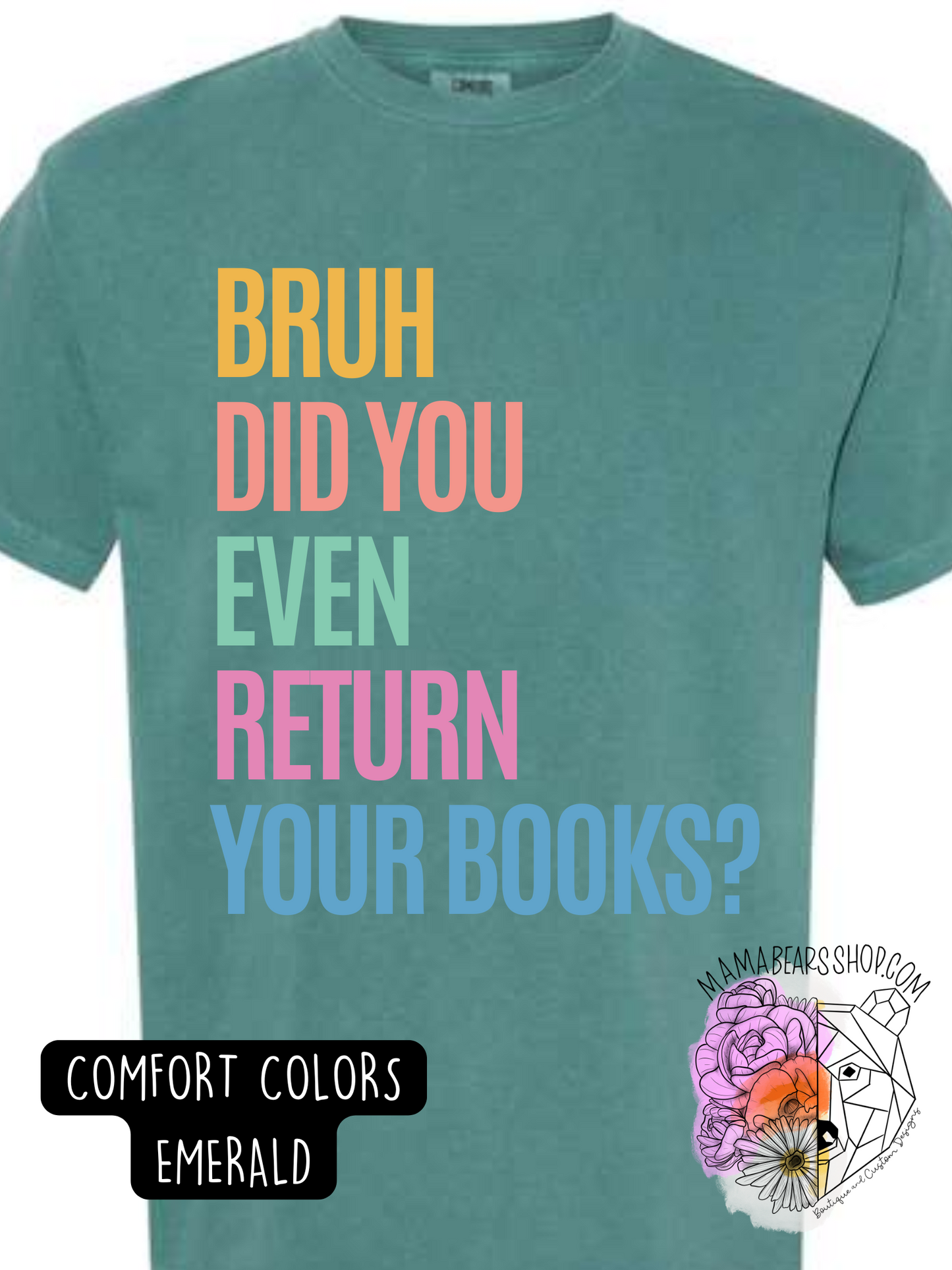 BRUH DID YOU EVEN RETURN YOUR BOOKS?