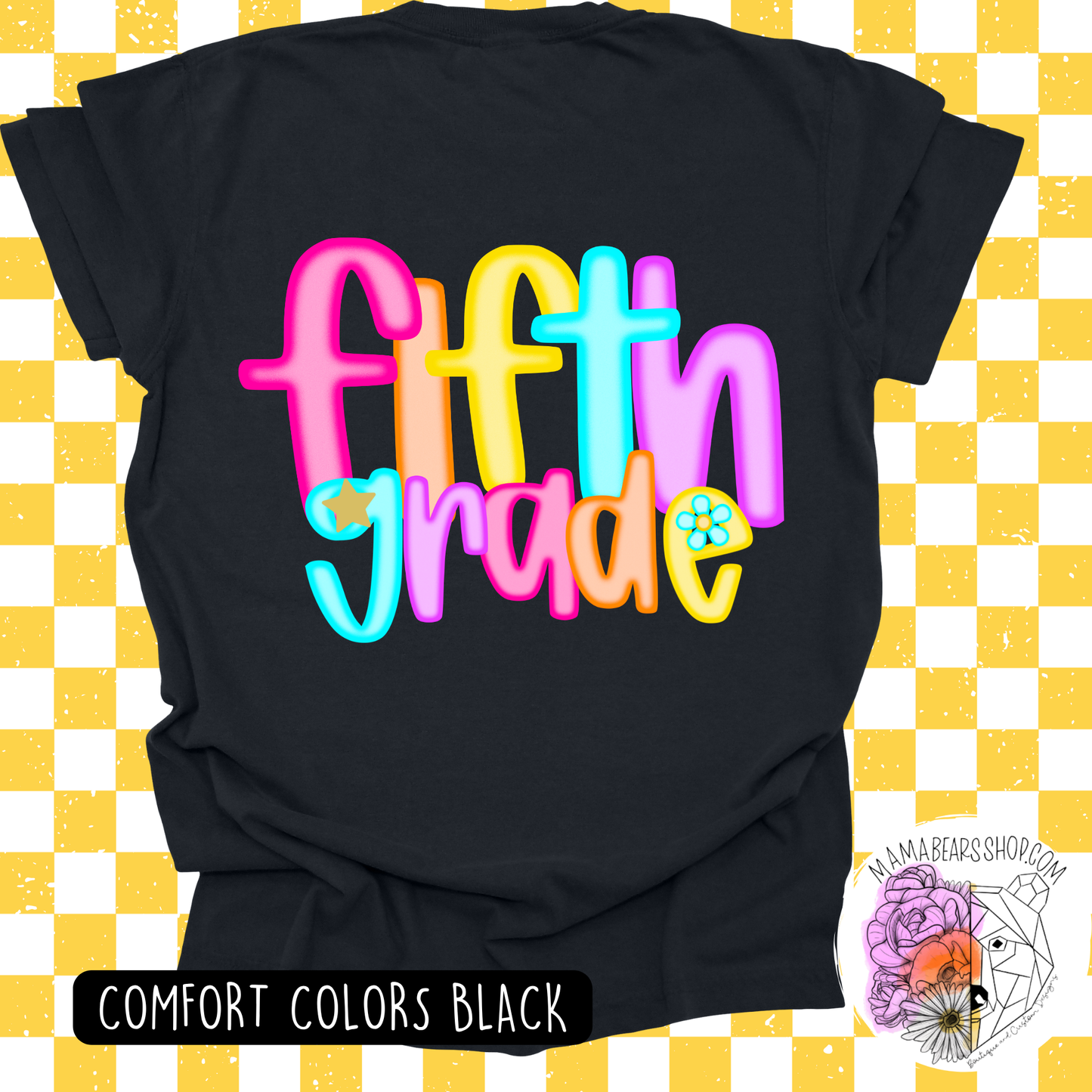 😎FIFTH GRADE TEES NEON LETTERS