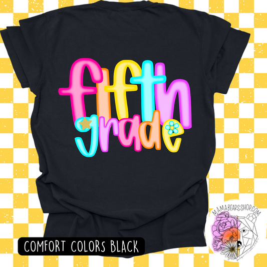 😎FIFTH GRADE TEES NEON LETTERS
