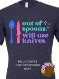 Out of Spoons. Will Use Knives.