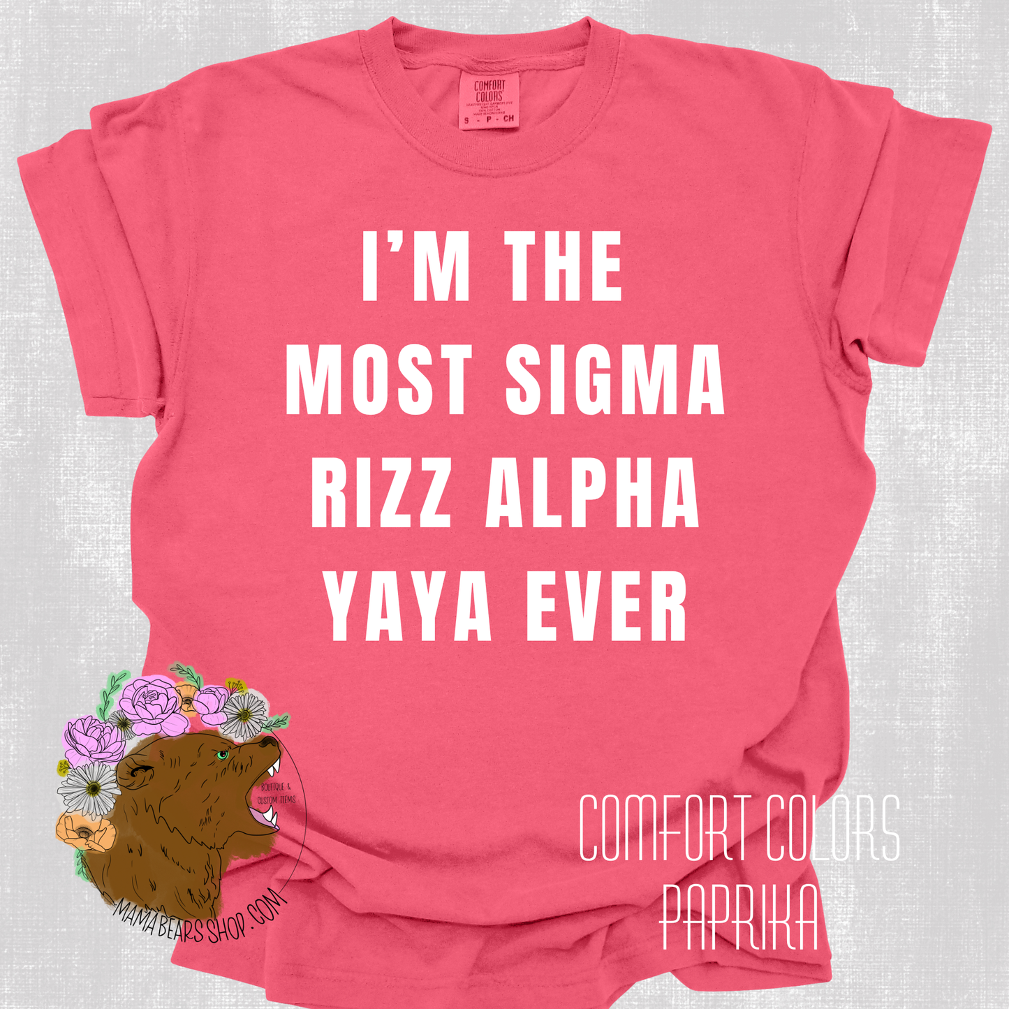 SIGMA RIZZ CUSTOM GMA MOM YAYA